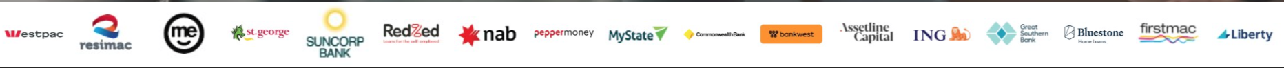 Westpac, Resimac, ME, St.George, Suncorp Bank, RedZed, NAB, Pepper Money, MyState, Commonwealth Bank, Bankwest, Assetline Capital, ING, Great Southern Bank, Bluestone, Firstmac and Liberty
